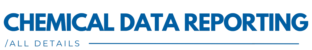 Chemical Data Reporting